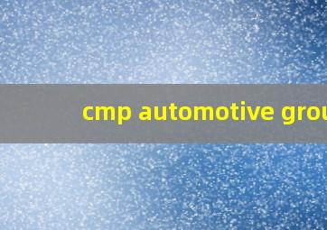 cmp automotive group